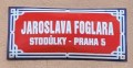 Cedule Jaroslava Foglara (19. 6. 2023)